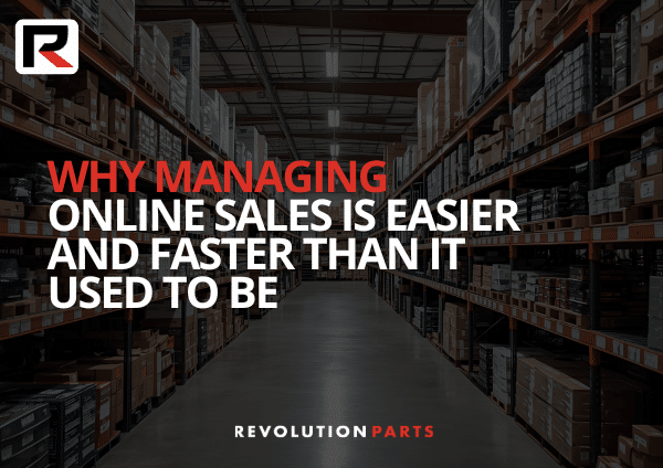 Why Managing Online Sales Is Easier and Faster Than It Used to Be