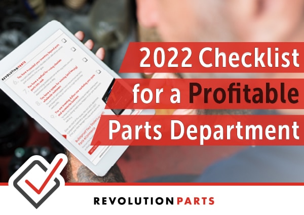 2022 Checklist for a Profitable Parts Department