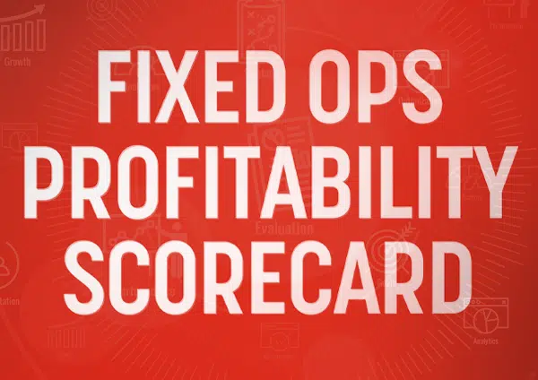 Fixed Ops Profitability Scorecard