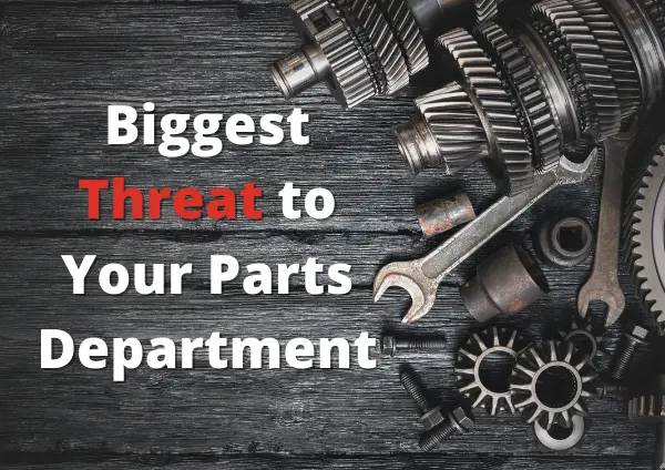 blog banner for the biggest threat to your parts department